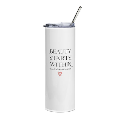 Beauty Starts Within Stainless Steel Tumbler, Inspirational Travel Mug, 20oz Water Bottle, Self-Care Gift, Fitness Motivation Cup