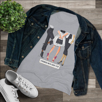 Stronger with Every Step Fashion Illustrated Women's Triblend Tee